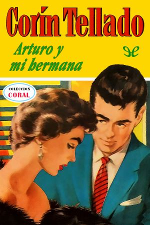 [Bolsilibros: Coral 365] • Arturo y mi hermana